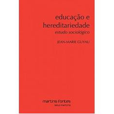 Imagem de Educação e Hereditariedade - Capa Comum - 9788580631364