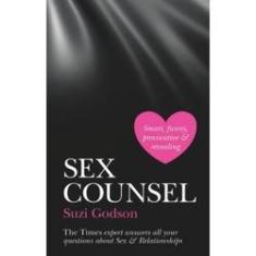 Imagem de Sex Counsel: The Times expert answers all your questions about Sex & Relationships