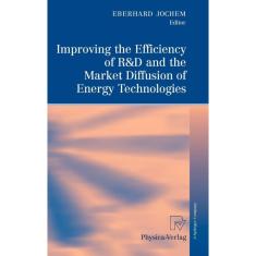 Imagem de Improving the Efficiency of R&D and the Market Diffusion of Energy Technologies