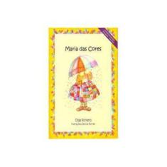 Imagem de Maria Das Cores - Olga Romero - 9798589101072