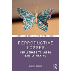 Imagem de Reproductive Losses: Challenges to LGBTQ Family-Making