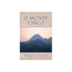 Imagem de O Monte Cinco - Paulo Coelho - 9788543100876