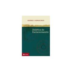 Imagem de Dialética do Esclarecimento - Adorno, Theodor W. - 9788571104143