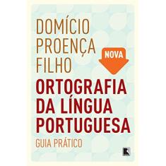Imagem de Nova Ortografia da Língua Portuguesa - Proença Filho, Domício - 9788501086242