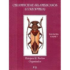 Imagem de Cerambycidae Sul - Americanos ( Coleoptera ) - Taxonomia Vol. 5 - Martins,ubirajara R. - 9788531408854