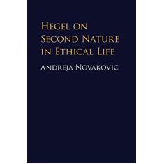Imagem de Hegel on Second Nature in Ethical Life