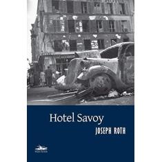 Imagem de Hotel Savoy - Roth, Joseph - 9788574482293