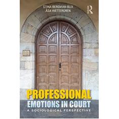 Imagem de Professional Emotions in Court: A Sociological Perspective