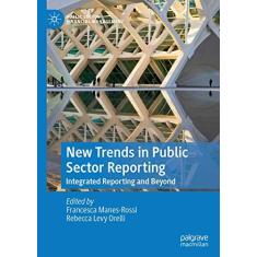 Imagem de New Trends in Public Sector Reporting: Integrated Reporting and Beyond