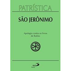 Imagem de Apologia Contra os Livros de Rufino - São Jerônimo - 9788534935845