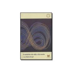 Imagem de O Mistério da Vida e da Morte - J.Van Rijckenborgh - 9788567992518