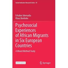 Imagem de Psychosocial Experiences of African Migrants in Six European Countries: A Mixed Method Study: 81
