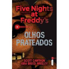 Imagem de Olhos Prateados - Série Five Nights At Freddy’S - Cawthon, Scott - 9788551001462