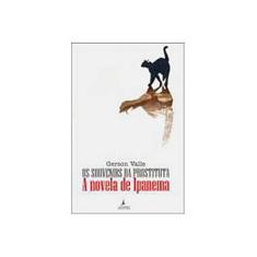 Imagem de Os Souvenirs da Prostituta - A Novela de Ipanema - Valle, Gerson - 9788589186193