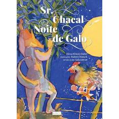 Imagem de Sr. Chacal - Noite de Galo - Edição Bilíngue - Daher,elissa Khoury - 9788578481940