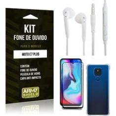 Imagem de Kit Moto E7 Plus Fone de Ouvido + Capa Anti Impacto + Película Vidro 3D - Armyshield