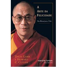 Imagem de A Arte da Felicidade - Um Manual para a Vida - Dalai Lama - 9788533612013