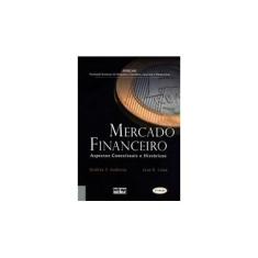 Imagem de Mercado Financeiro - Aspectos Históricos e Conceituais - 3ª Edição 2007 - Lima, Iran Siqueira; Andrezo, Andrea Fernandes - 9788522446230