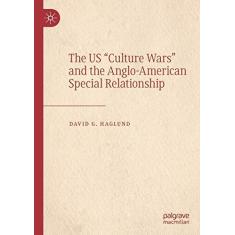 Imagem de The Us "Culture Wars" and the Anglo-American Special Relationship