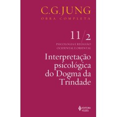 Imagem de Interpretação Psicológica do Dogma da Trindade - Vol. 11/2 - Col. Obra Completa - 8ª Ed. - 2011 - Jung, Carl Gustav - 9788532613097