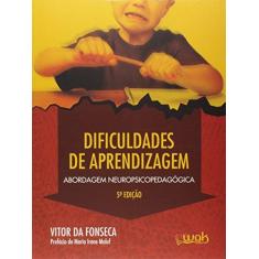 Imagem de Dificuldades de Aprendizagem - Vitor Da Fonseca - 9788578543549