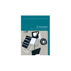 Imagem de A Linguagem - Volume XXIII - Sílvia Faustino De Assis Saes - 9788578276799