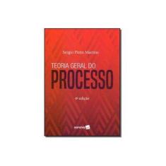 Imagem de Teoria Geral Do Processo - Sergio Pinto Martins - 9788553605460