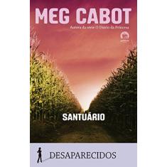 Imagem de Santuário - Desaparecidos - Cabot, Meg - 9788501088208