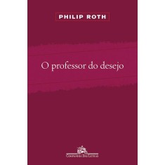Imagem de O Professor do Desejo - Roth, Philip - 9788535922134