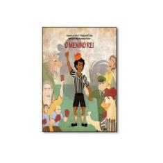 Imagem de Menino Rei, O - Eduardo De Ávila - 9788595300019
