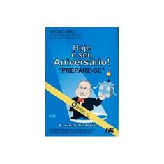Imagem de Hoje É seu Aniversário! "prepare-se" E Outras Histórias - Brasil, Antônio - 9788574974323