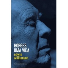 Imagem de Borges - Uma Vida - Williamson, Edwin - 9788535918274