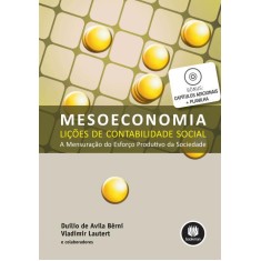 Imagem de Mesoeconomia - Lições de Contabilidade Social - Vladimir Lautert; Bêrni, Duilio De Avila - 9788577808403