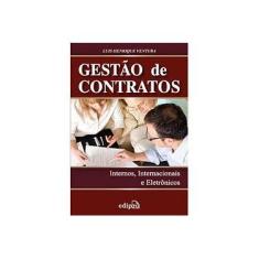 Imagem de Gestão de Contratos - Internos, Internacionais e Eletrônicos - Ventura, Luis Henrique - 9788572836920