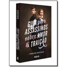 Imagem de Guia Para Assassinos Sobre Amor E Traicao