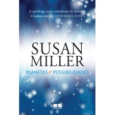 Imagem de Planetas E Possibilidades - Miller, Susan - 9788576845423