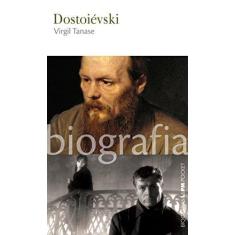 Imagem de Dostoievski. Biografias 34 - Virgil Tanase - 9788525437211