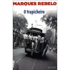 Imagem de O Trapicheiro - Trilogia o Espelho Partido Vol. 1 - Rebelo, Marques - 9788503010320