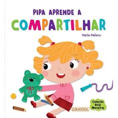 Imagem de Boas Maneiras. Pipa Aprende a Compartilhar: 2 - Vários Autores - 9788539421602