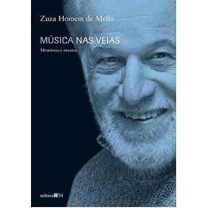 Imagem de Musica nas Veias - Mello, Zuza Homem De - 9788573263824