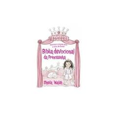 Imagem de Bíblia Devocional Da Princesinha - Walsh, Sheila - 9788578604097