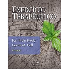 Imagem de EXERCICIO TERAPEUTICO - Brody, Lori Thein /hall, Carrie M. - 9788527733618