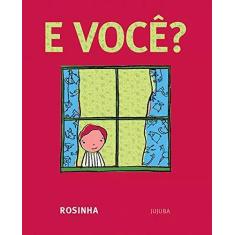 Imagem de E Você? - Rosinha - 9788561695484