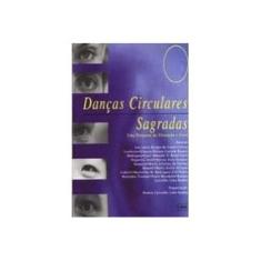 Imagem de Danças Circulares Sagradas - Capa Comum - 9788585464165