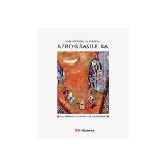 Imagem de Uma História da Cultura Afro-brasileira - Col. Desafios - Albuquerque, Wlamyra R. De - 9788516047108