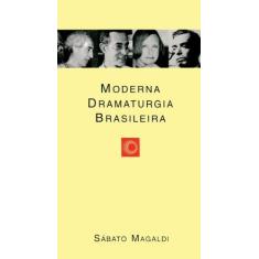 Imagem de Moderna Dramaturgia Brasileira - Magaldi, Sabato - 9788527301503