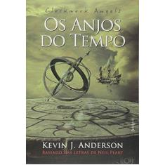 Imagem de Clockwork Angels - Os Anjos do Tempo - Anderson, Kevin J.; Peart, Neil - 9788581742021