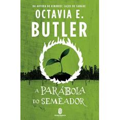 Imagem de A Parábola do Semeador - Octavia Butler - 9788592795399