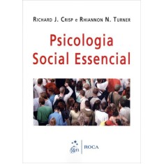 Imagem de Psicologia Social Essencial - Crisp, Richard J.; Turner, Rhiannon N. - 9788541201230