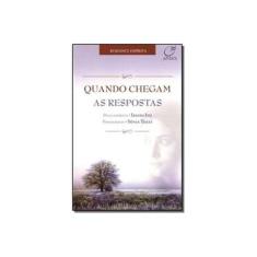Imagem de Quando Chegam as Respostas - Tozzi, Sonia - 9788586474989